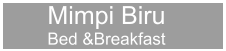 Mimpi Biru Bed &Breakfast